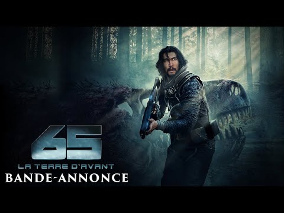 Bande annonce de 65 - La Terre d'Avant