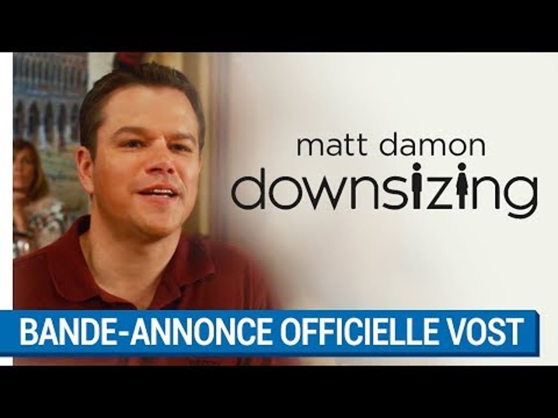 Bande annonce de Downsizing (VOST)