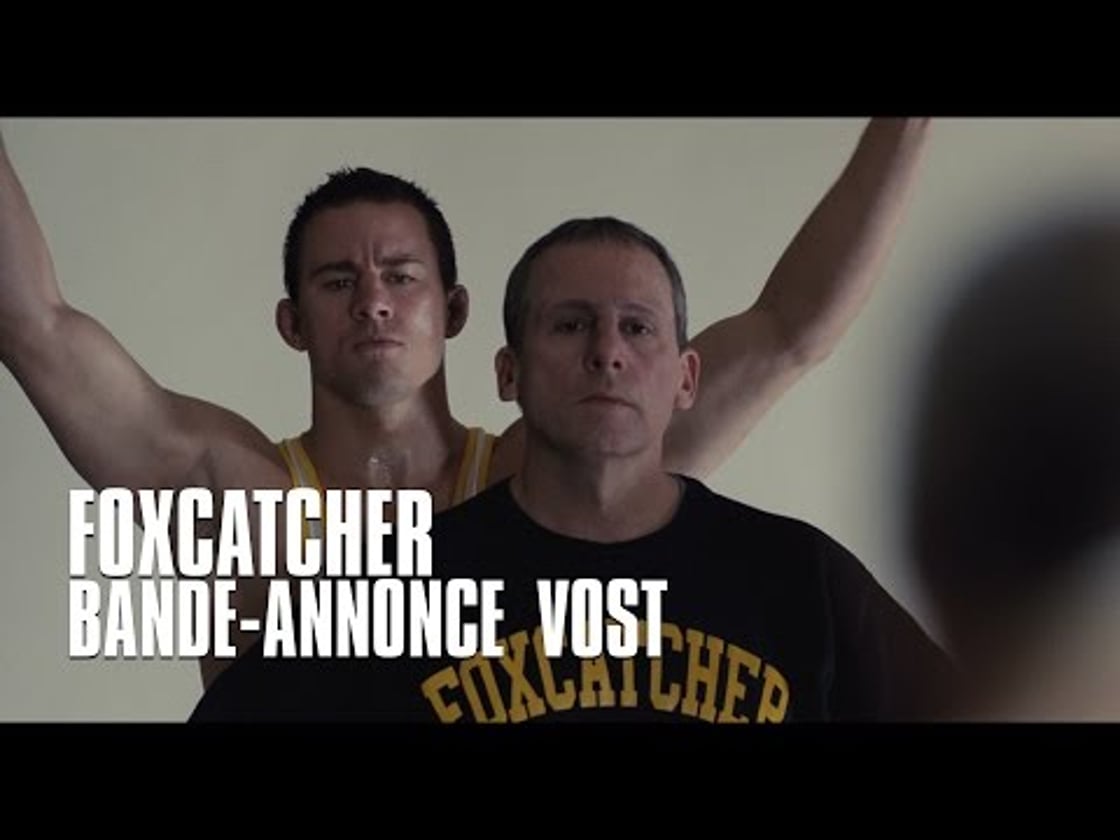 Bande annonce de Foxcatcher (VOST)