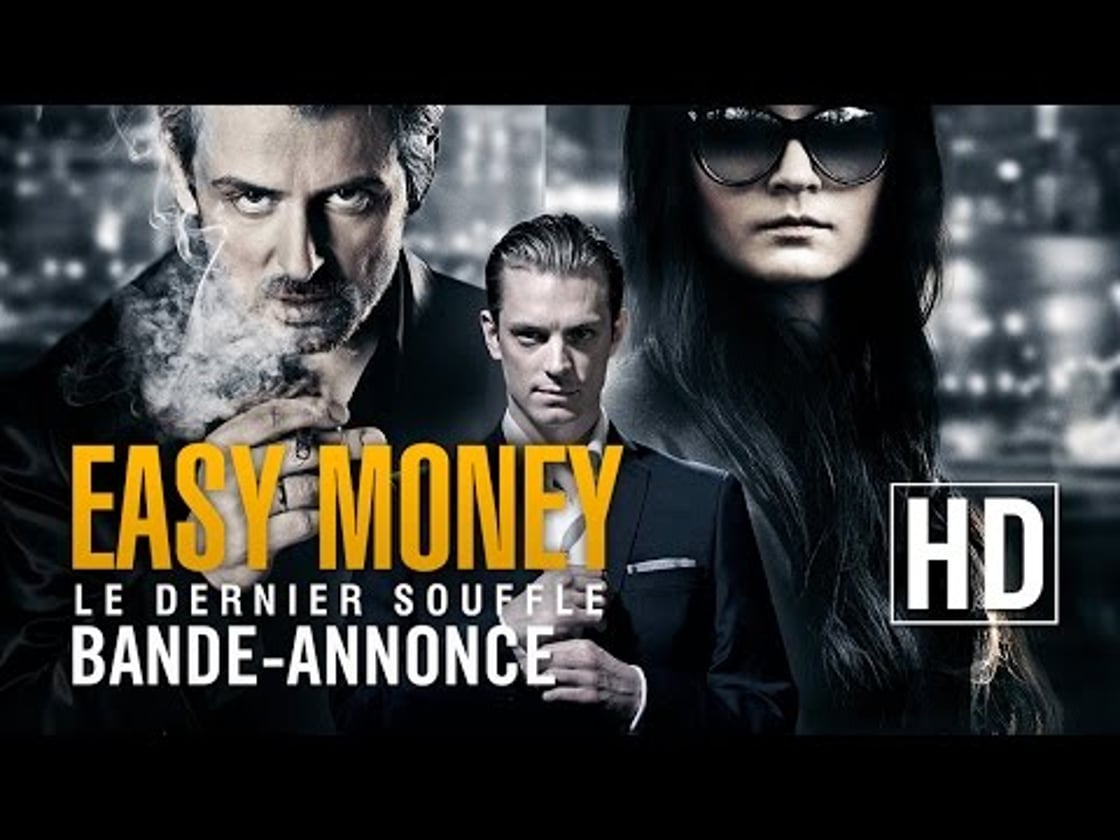 Bande annonce de Easy Money : Le Dernier souffle