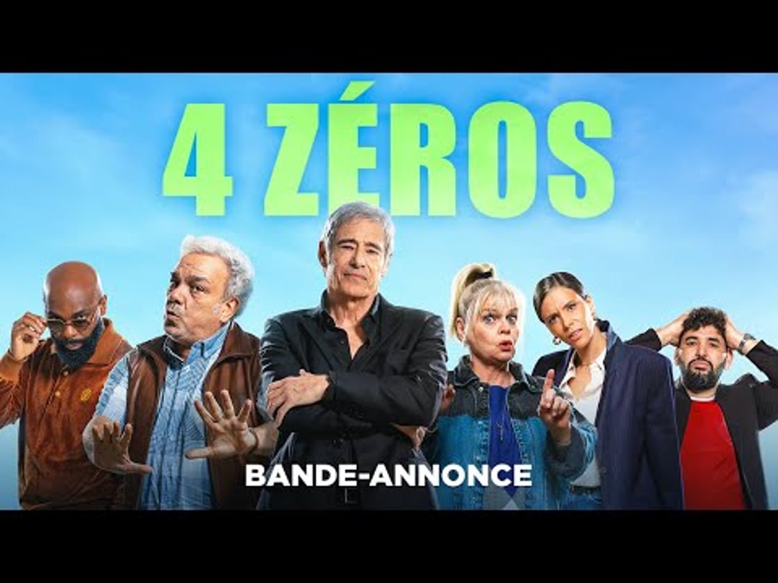 Bande annonce de 4 ZÉROS