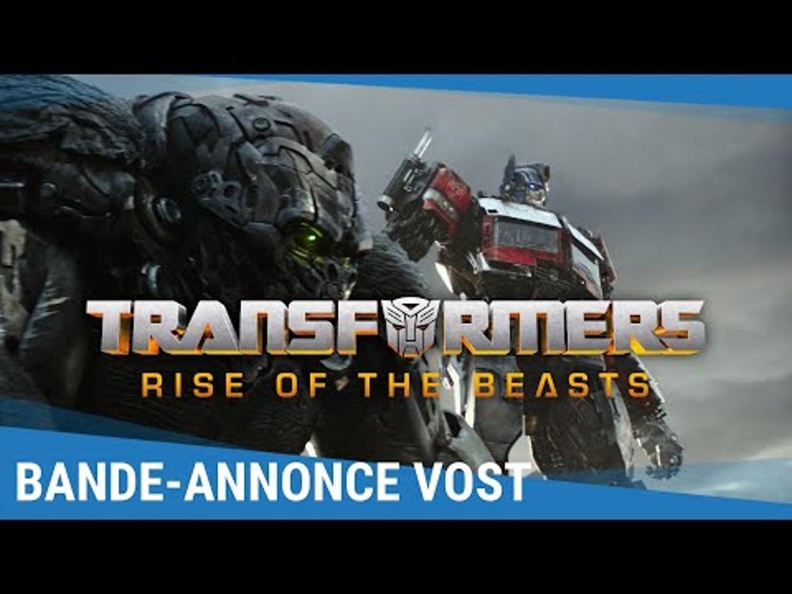 Bande annonce de Transformers : Rise of the Beasts (VOST)