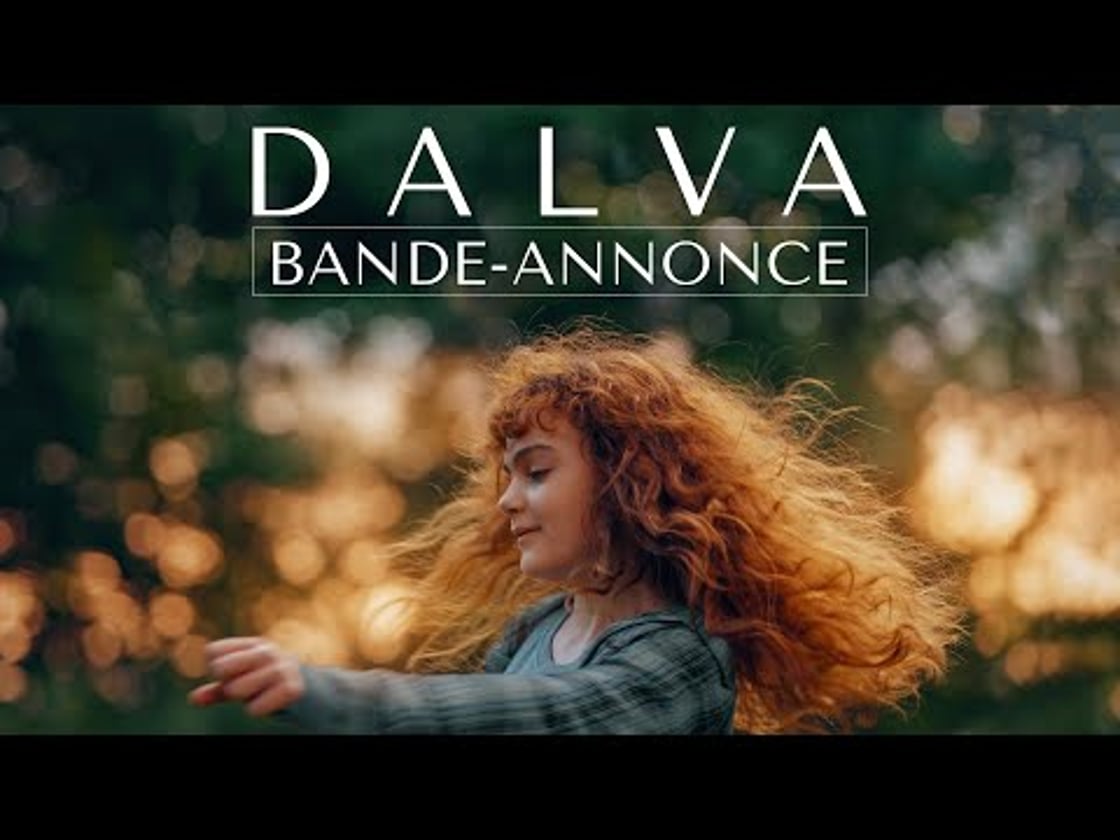 Bande annonce de Dalva