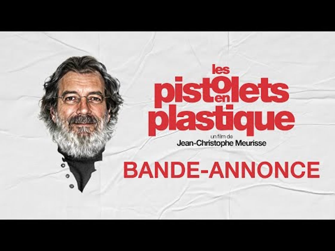 Bande annonce de LES PISTOLETS EN PLASTIQUE