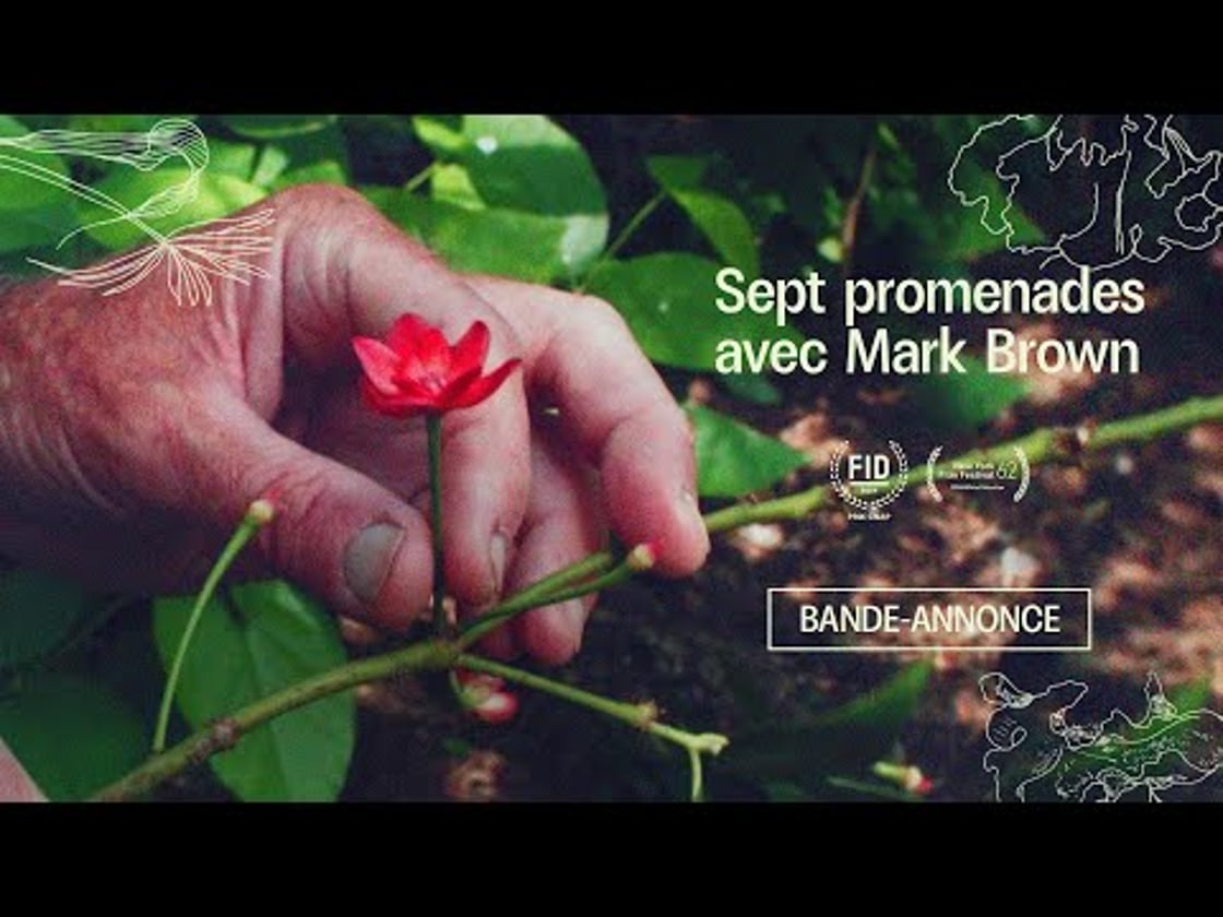 Bande annonce de Sept promenades avec Mark Brown