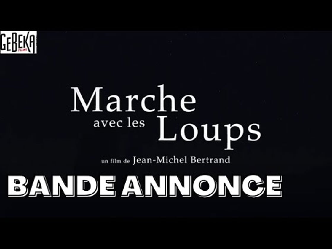 Bande annonce de MARCHE AVEC LES LOUPS