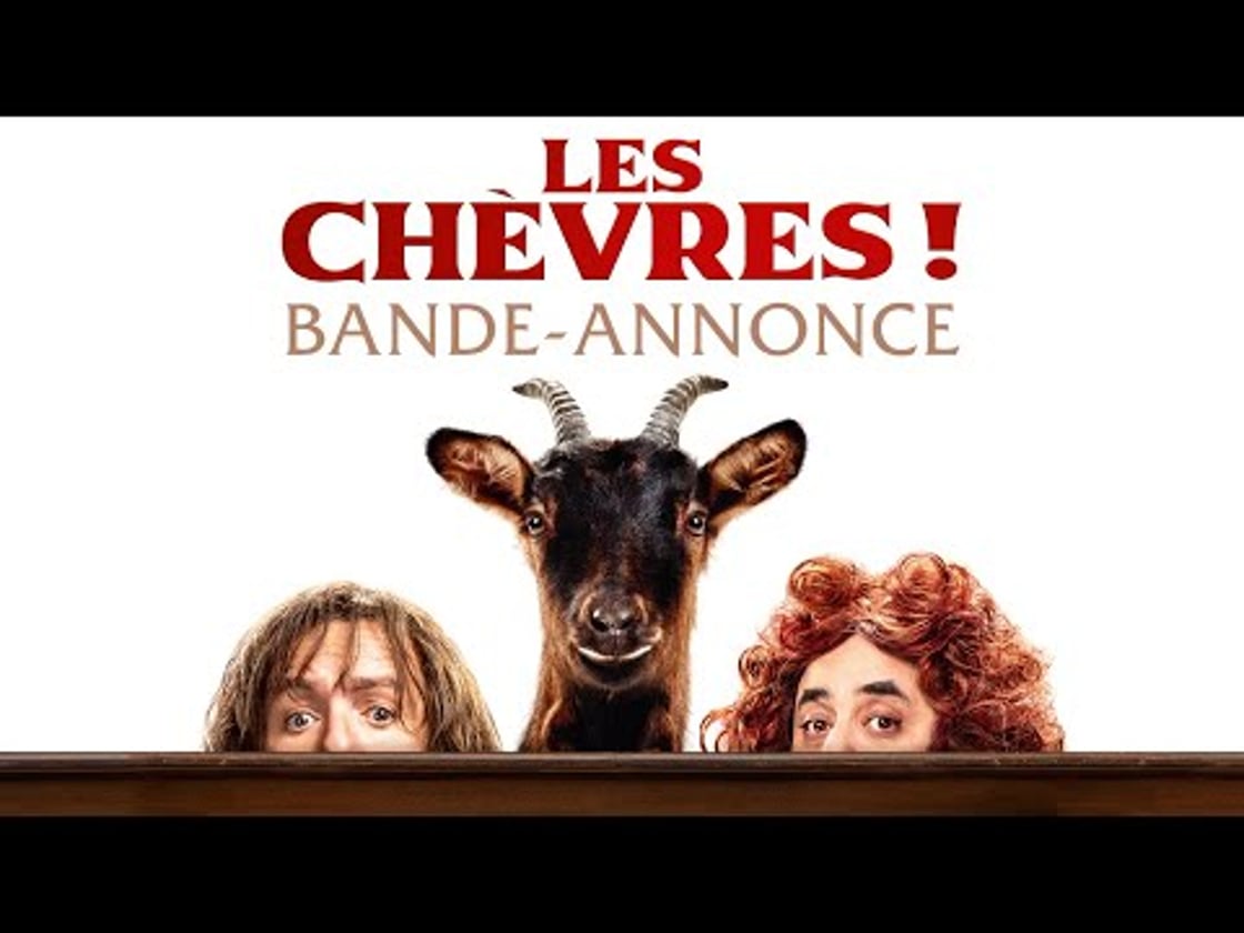Bande annonce de Les Chèvres !