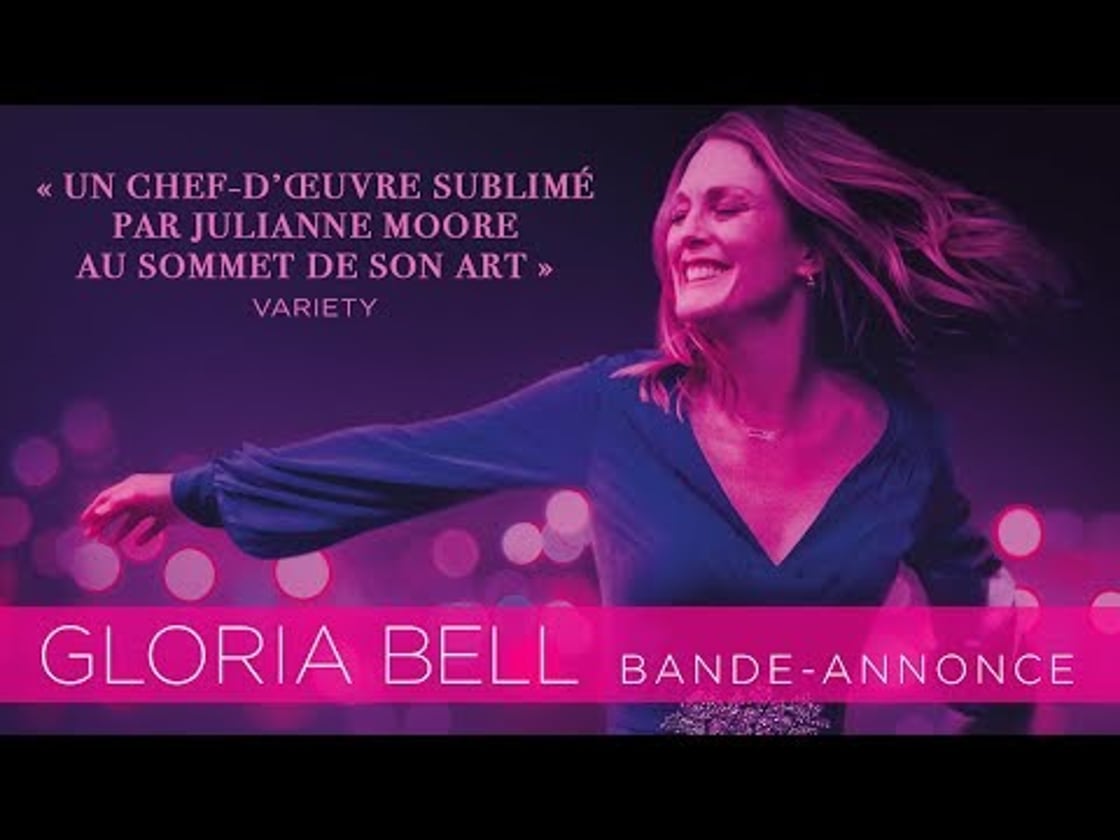 Bande annonce de Gloria Bell
