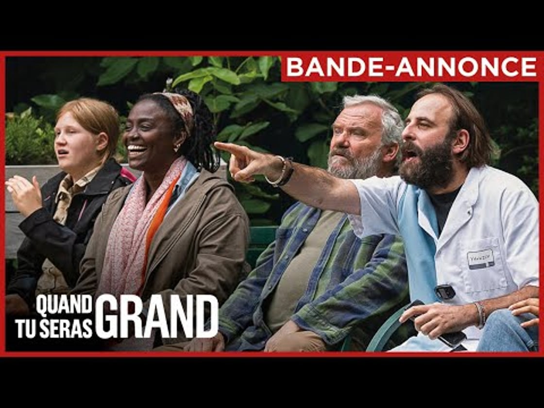 Bande annonce de QUAND TU SERAS GRAND
