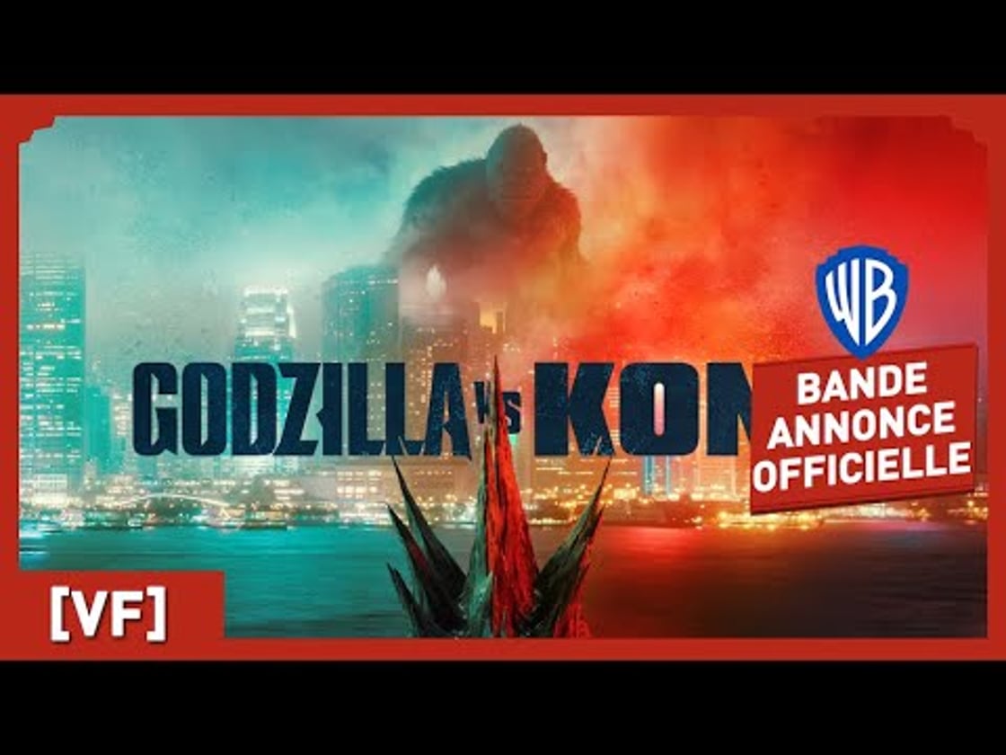 Bande annonce de Godzilla vs Kong (VF)