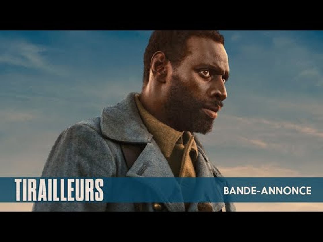 Bande annonce de Tirailleurs