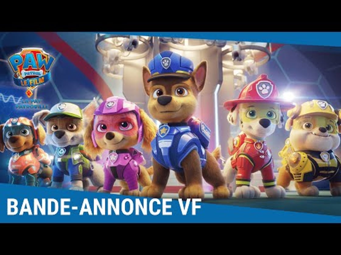 Bande annonce de La Pat' Patrouille le film (VF)