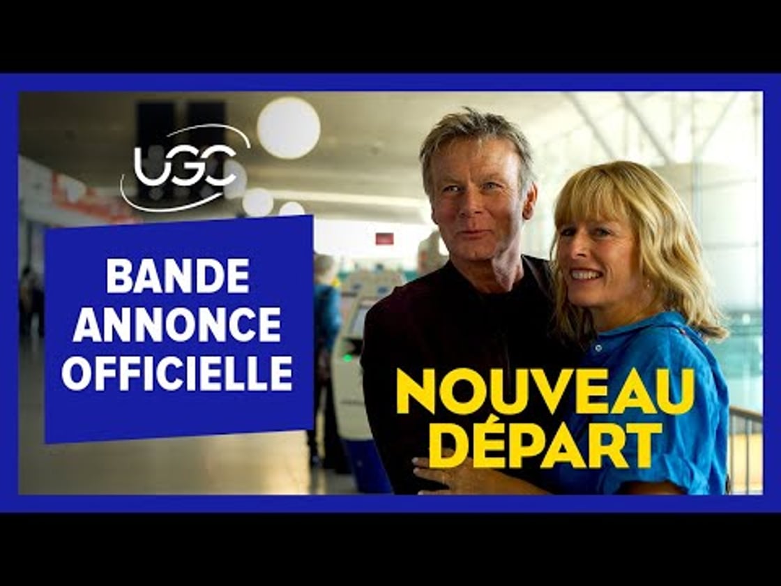Bande annonce de Nouveau Départ