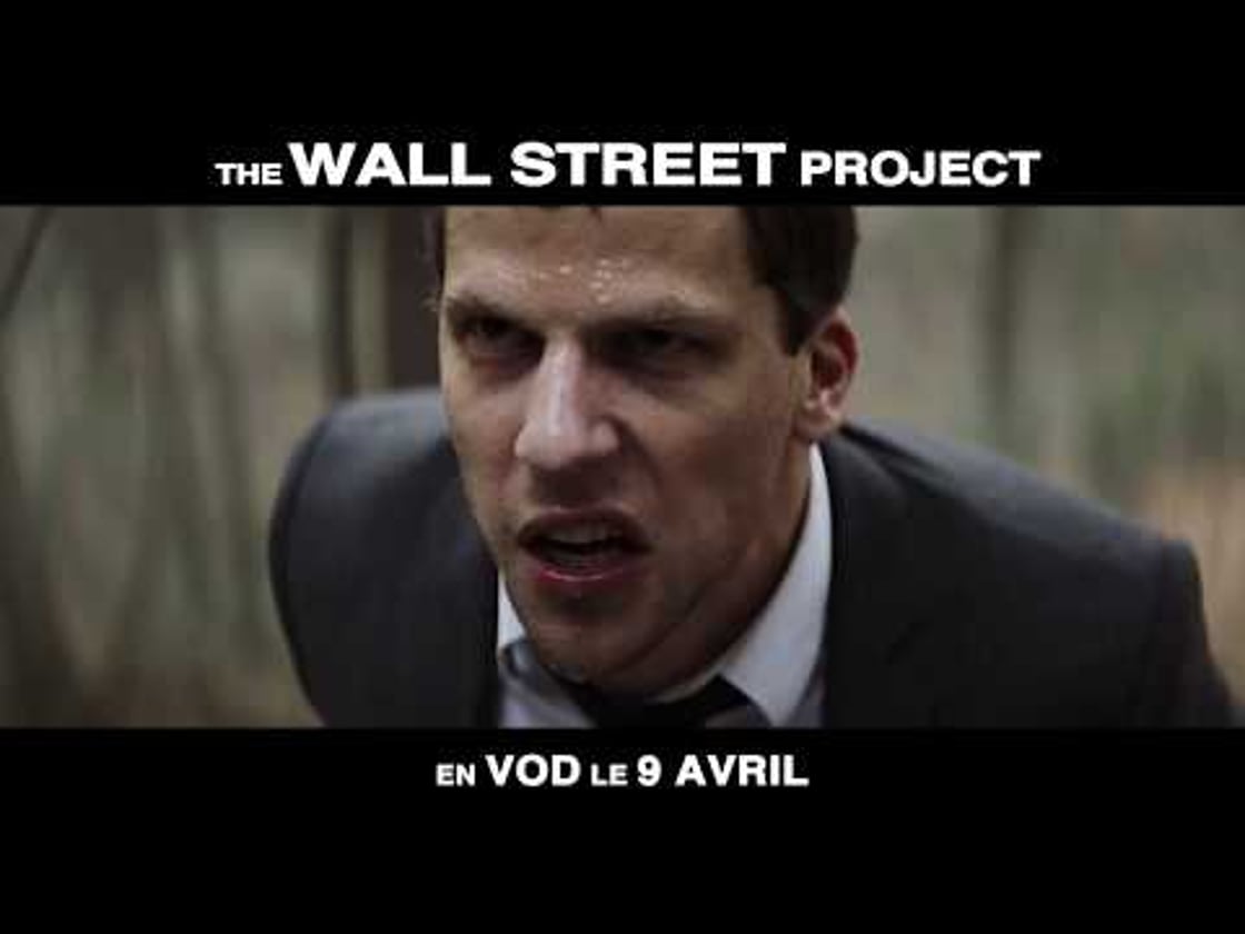 Bande annonce de THE WALL STREET PROJECT (VF)