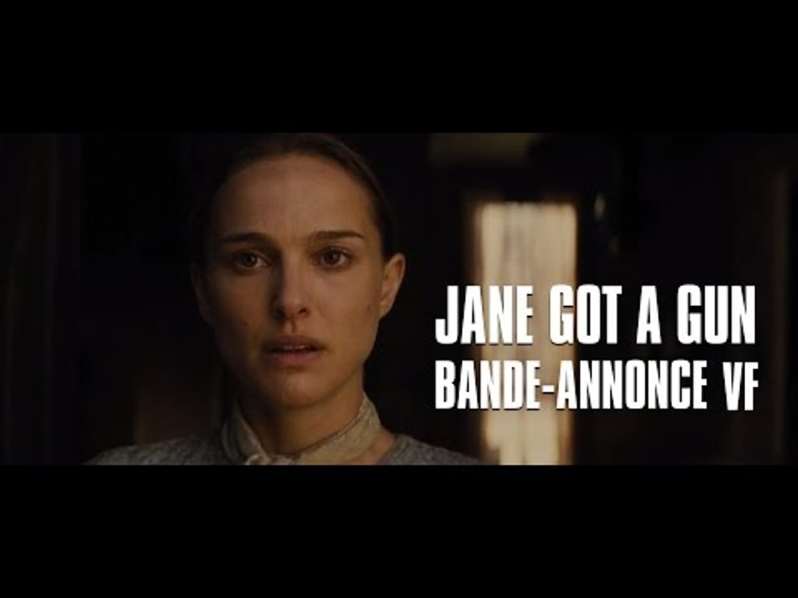Bande annonce de Jane Got A Gun (VF)
