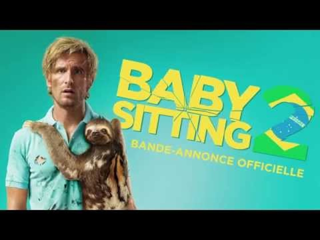 Bande annonce de Babysitting 2