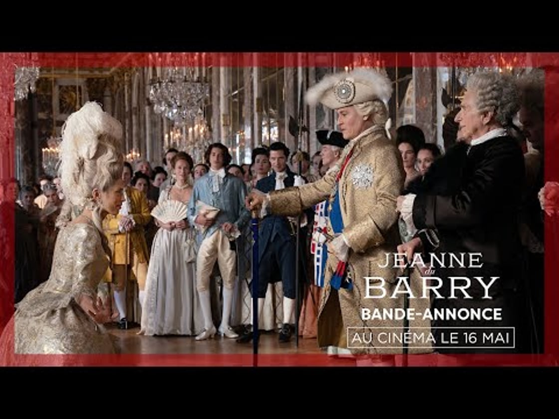 Bande annonce de Jeanne du Barry