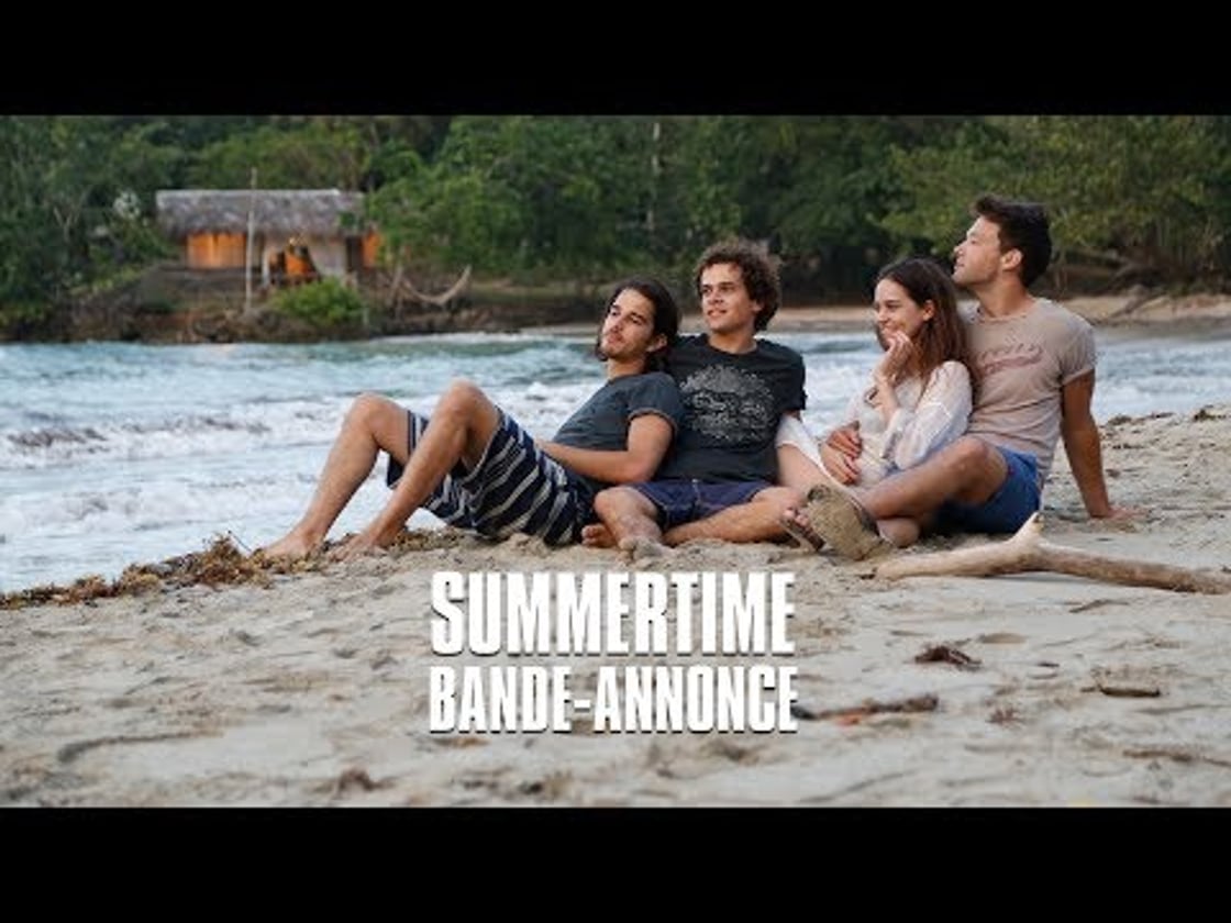 Bande annonce de Summertime