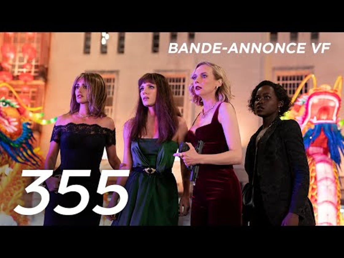 Bande annonce de 355 (VF)
