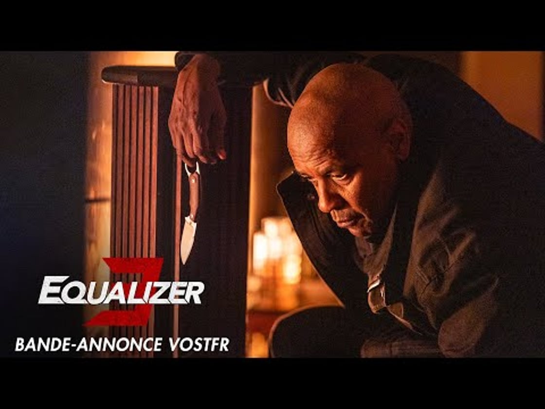 Bande annonce de Equalizer 3