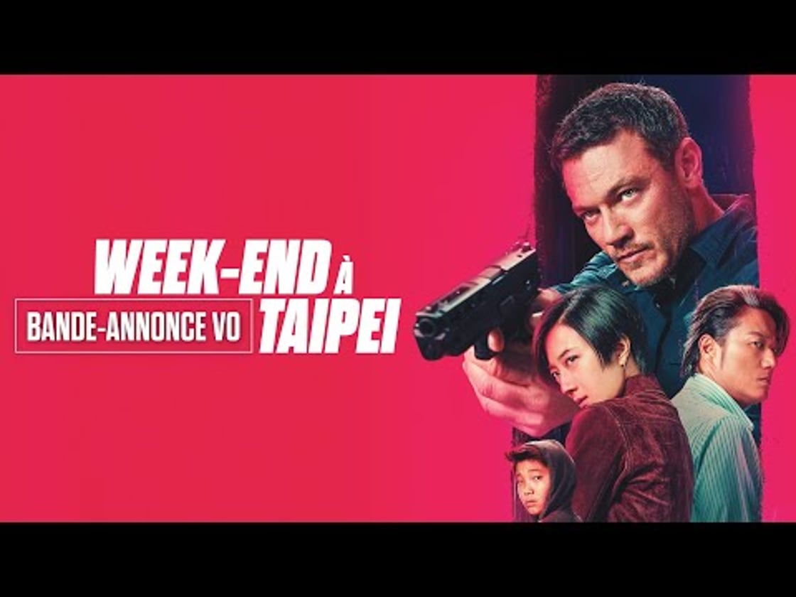 Bande annonce de Week-end à Taipei