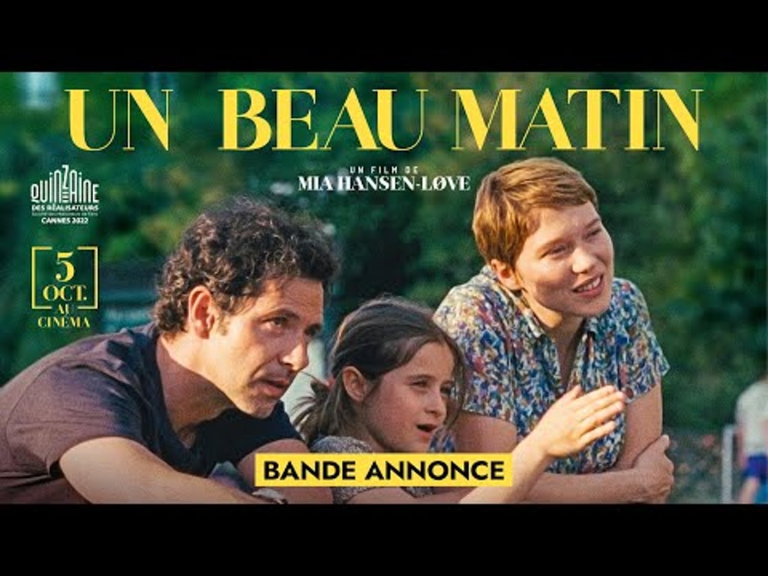 Bande annonce de UN BEAU MATIN