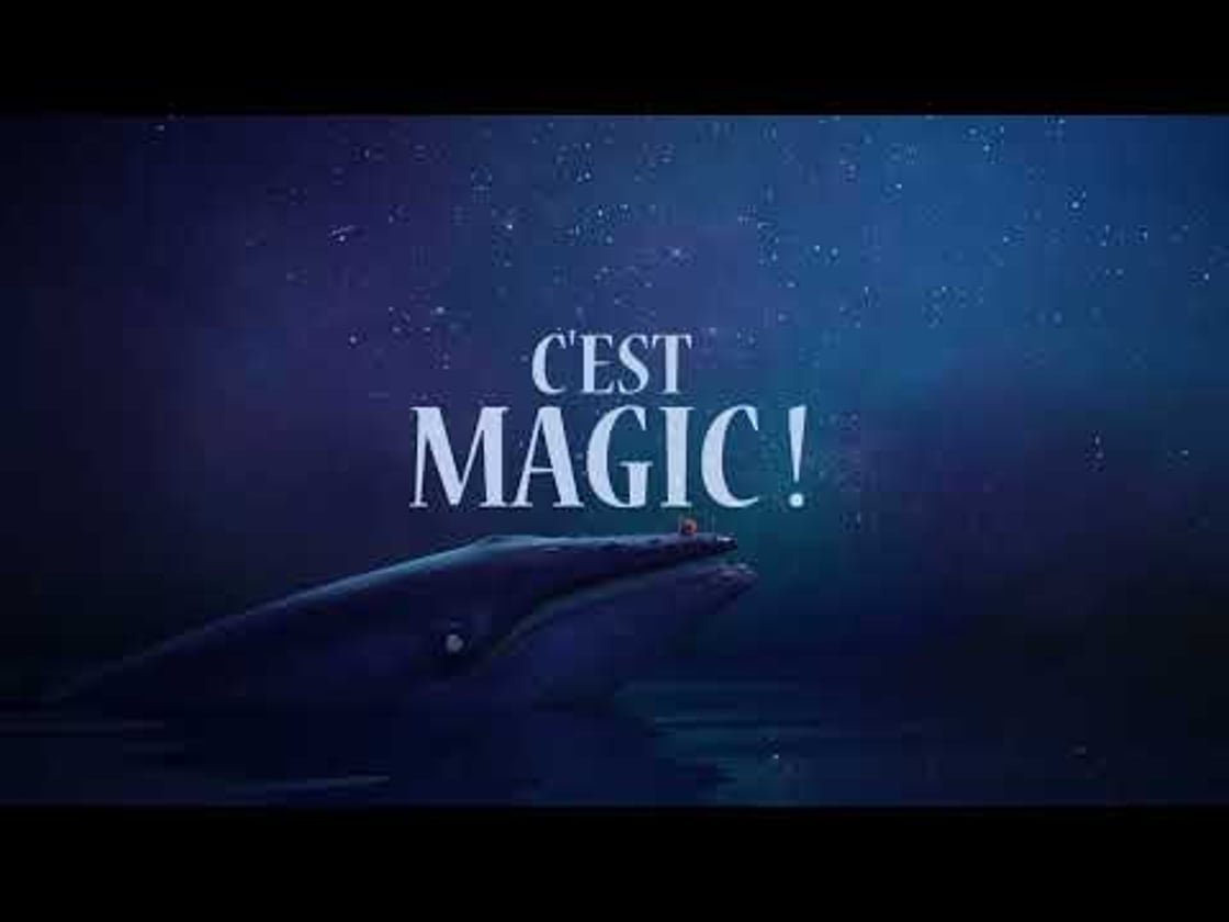 Bande annonce de C'est Magic