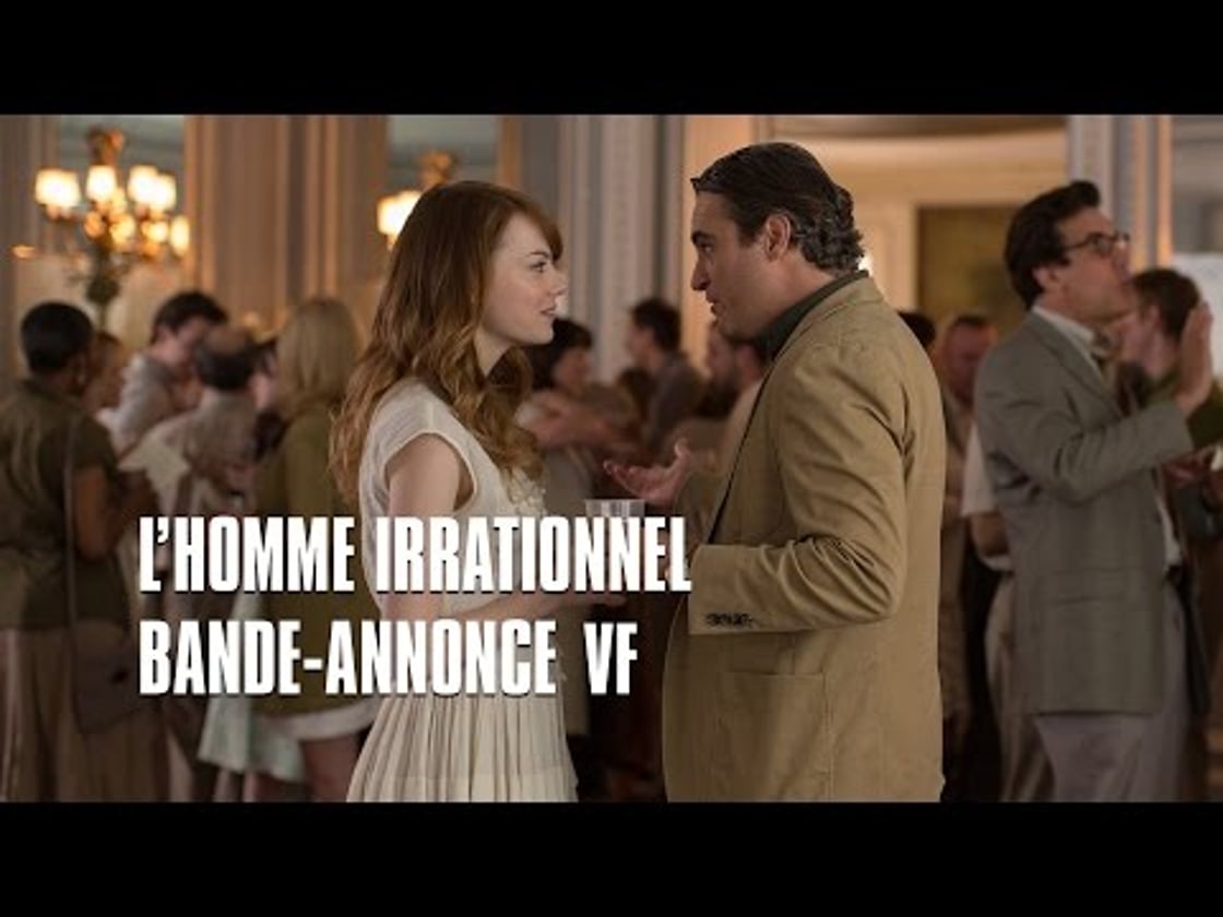 Bande annonce de L'homme irrationnel (VF)