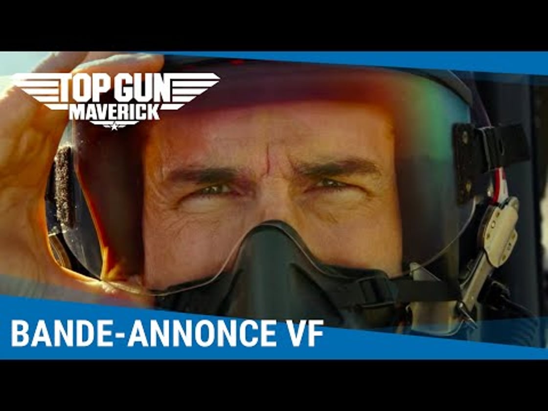 Bande annonce de Top Gun : Maverick (VF)
