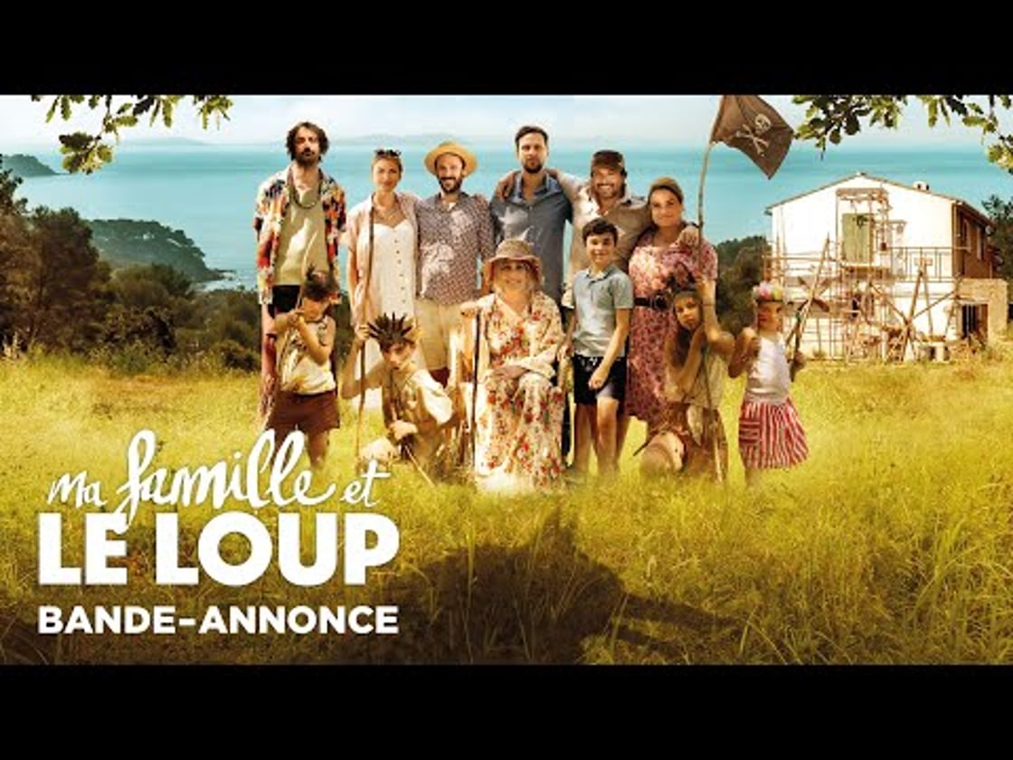 Bande annonce de Ma Famille et le Loup