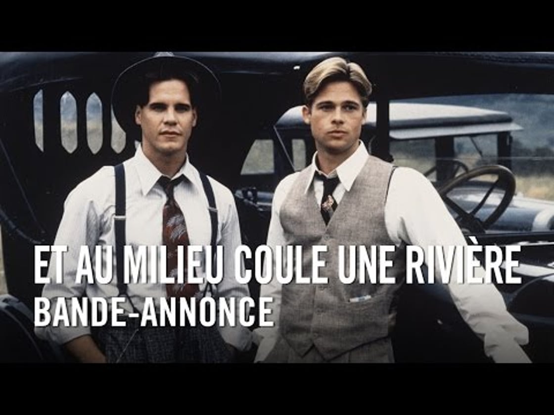 Bande annonce de Et au milieu coule une rivière