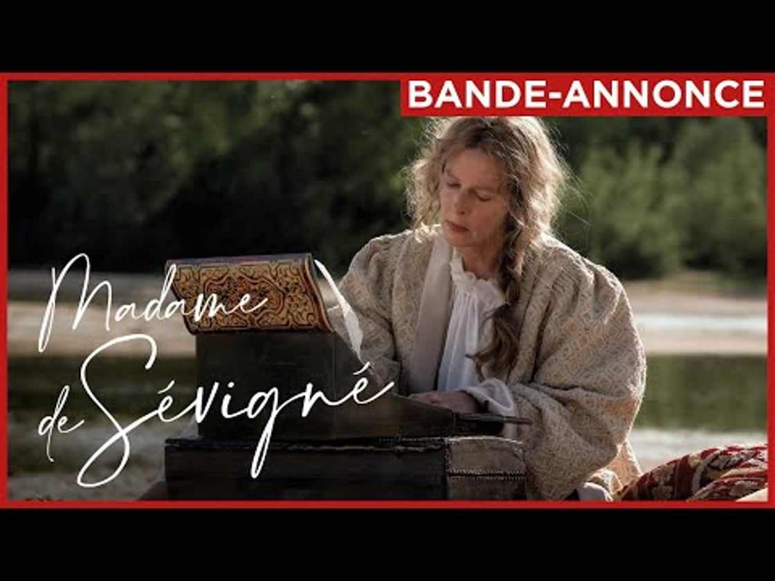 Bande annonce de MADAME DE SÉVIGNÉ