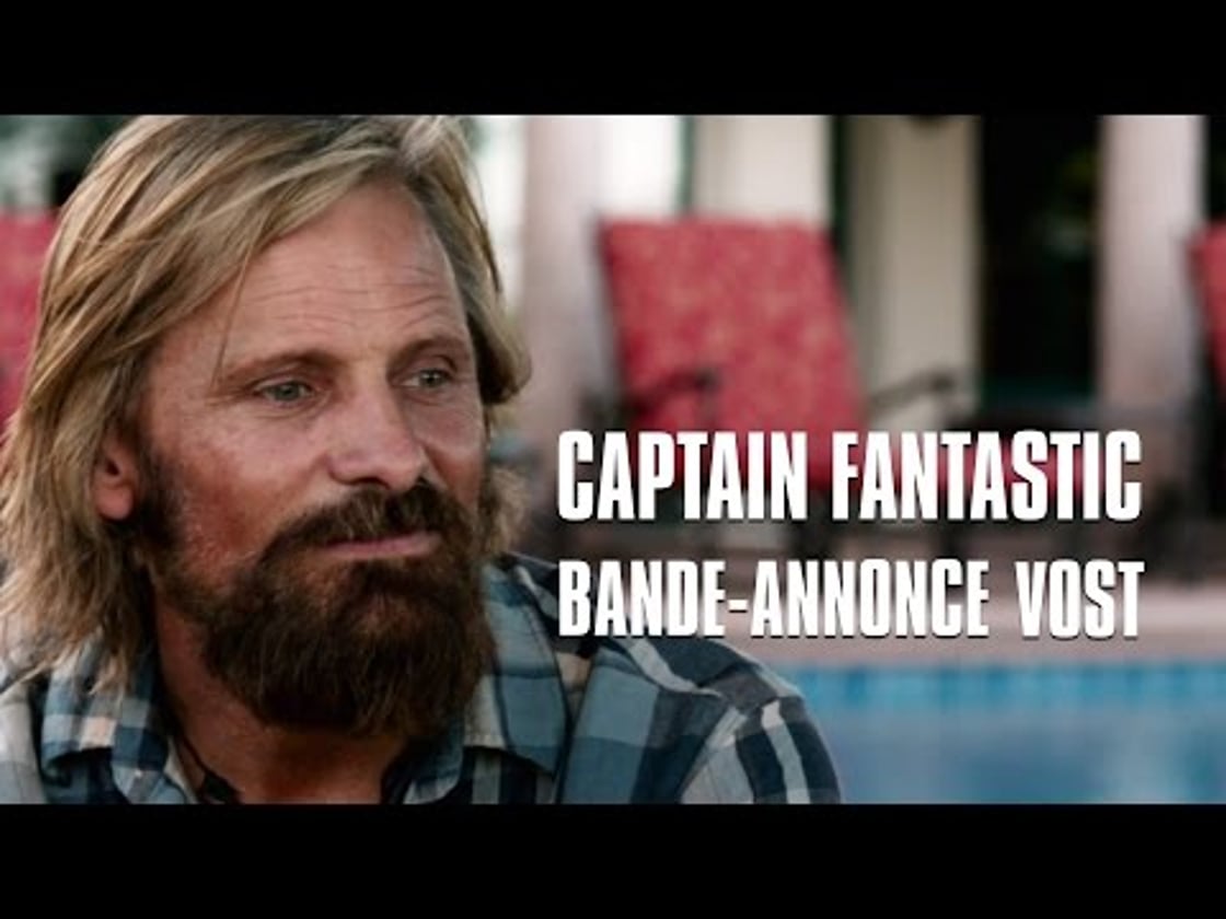 Bande annonce de CAPTAIN FANTASTIC (VOST)