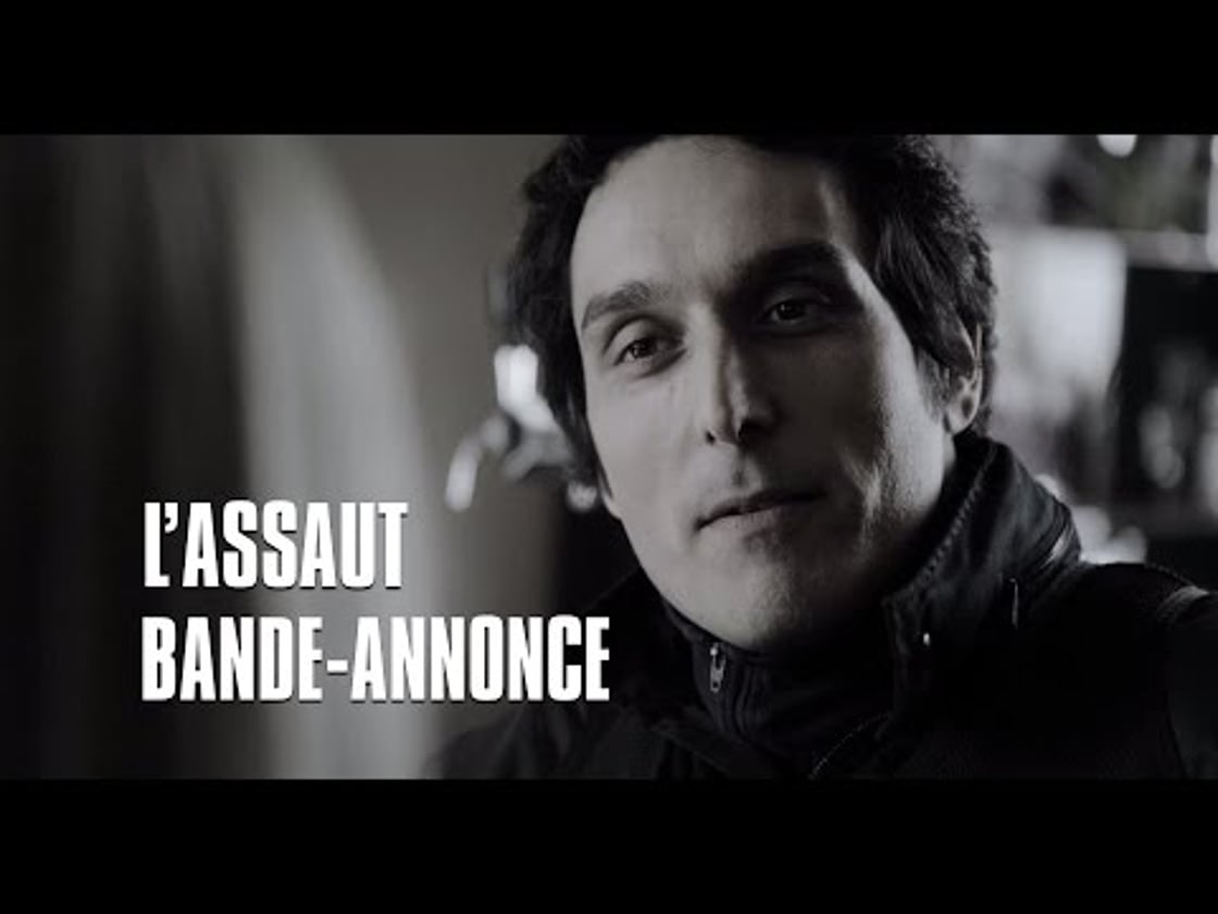 Bande annonce de L'assaut