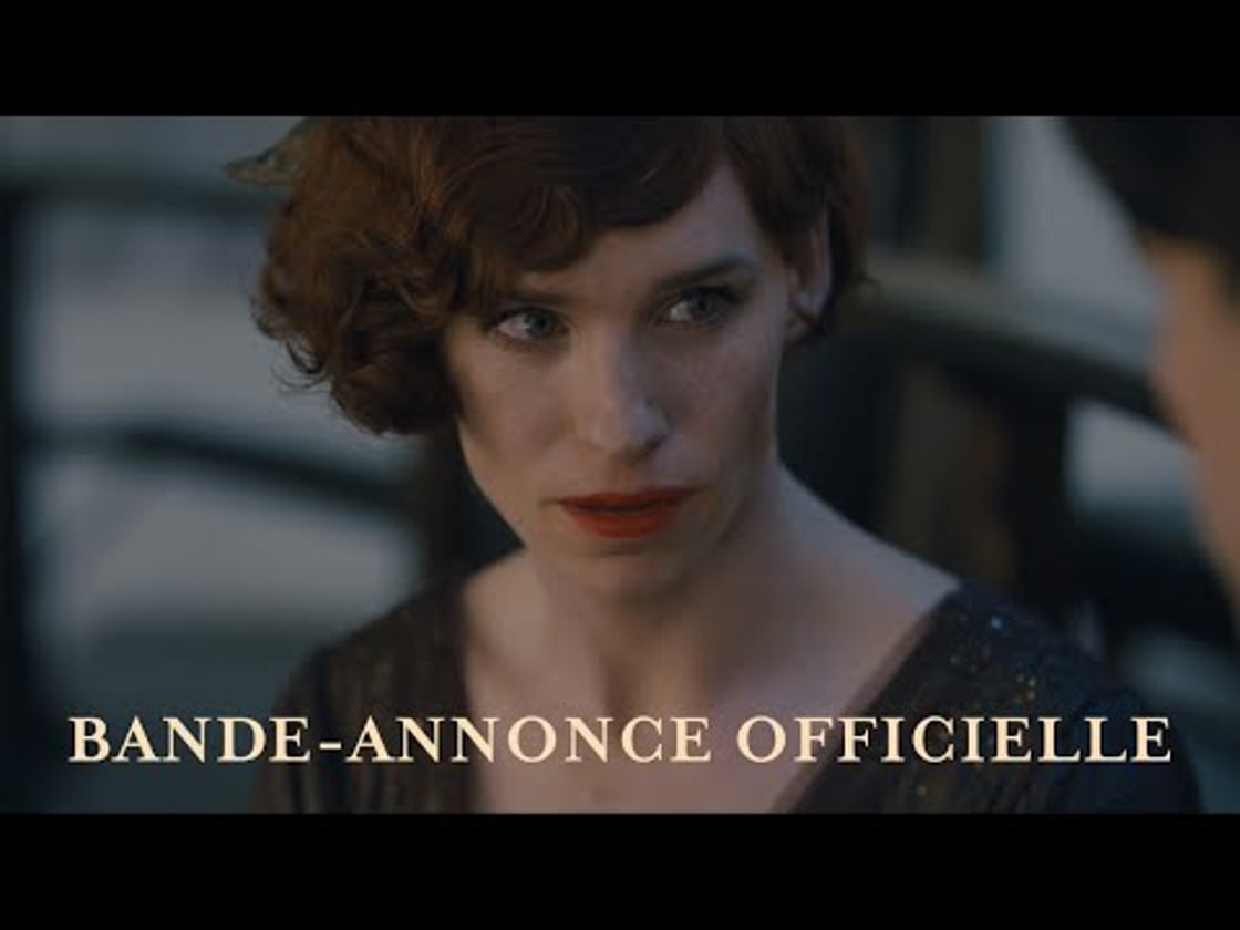 Bande annonce de Danish Girl (VF)