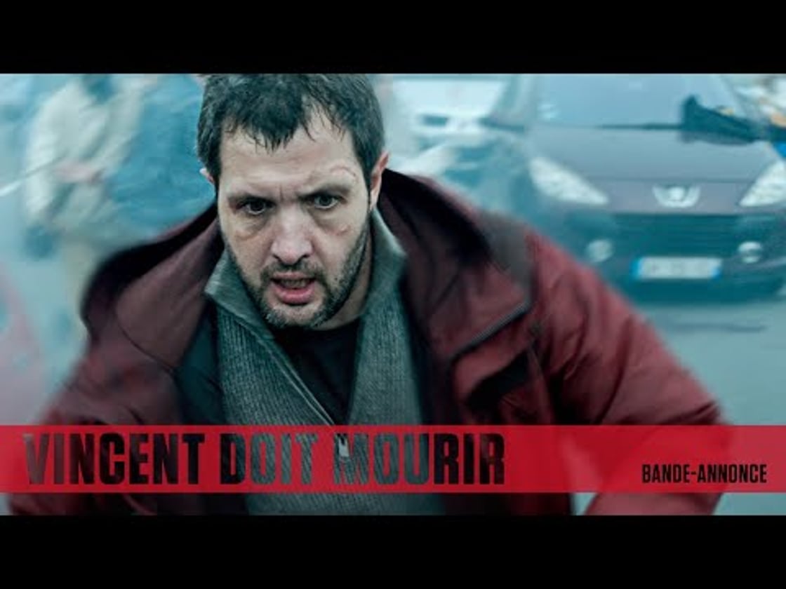 Bande annonce de Vincent Doit Mourir