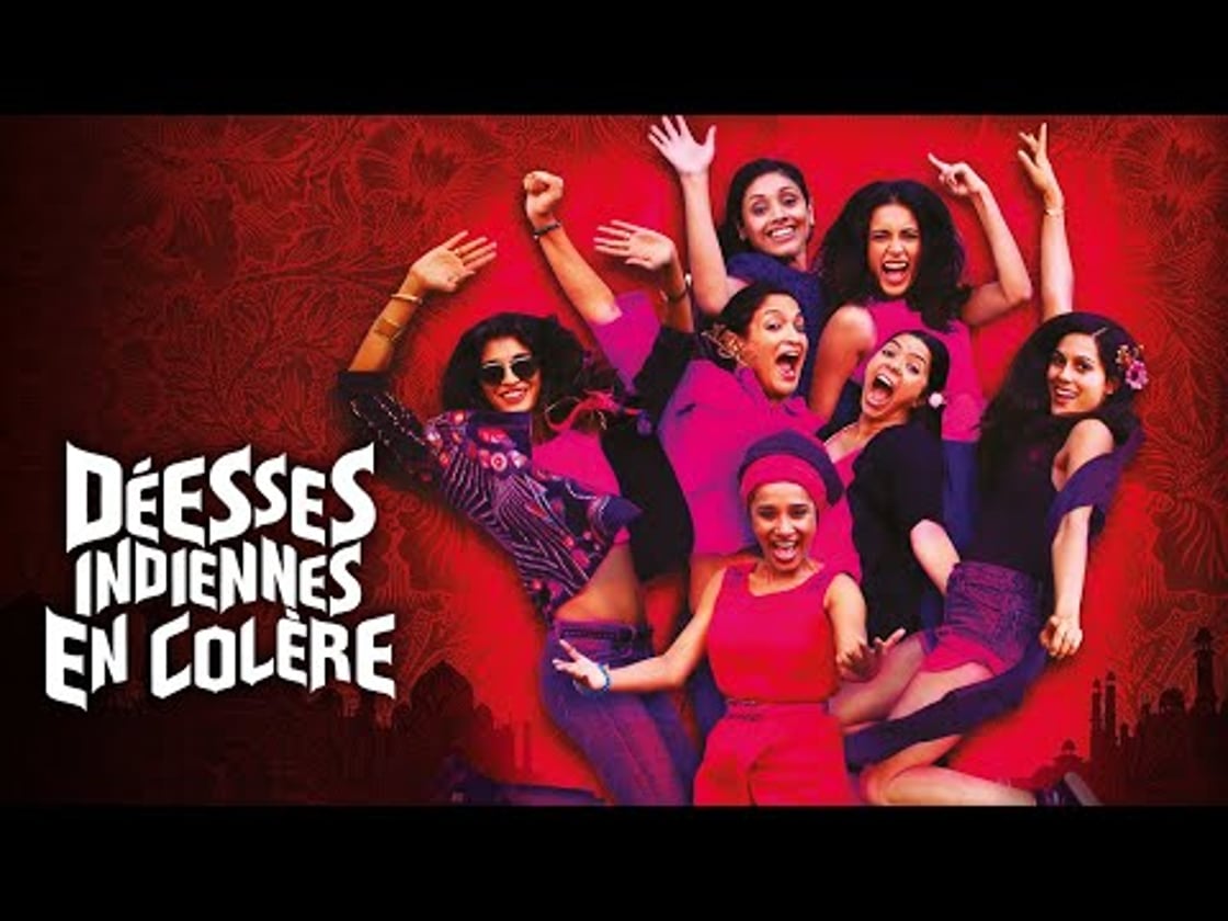 Bande annonce de Deesses indiennes en colère