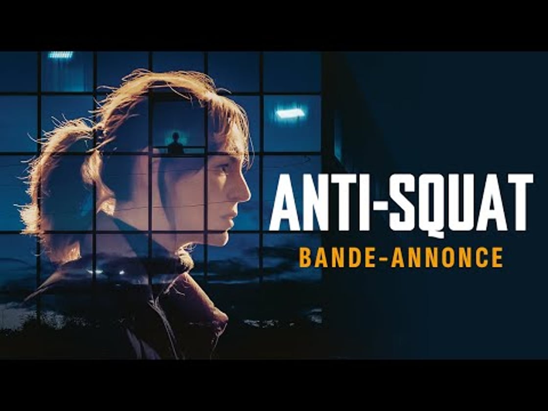 Bande annonce de ANTI-SQUAT
