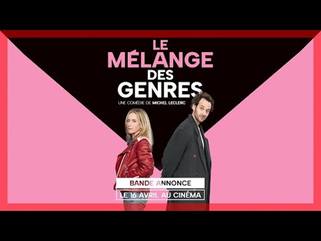 Bande annonce de LE MÉLANGE DES GENRES