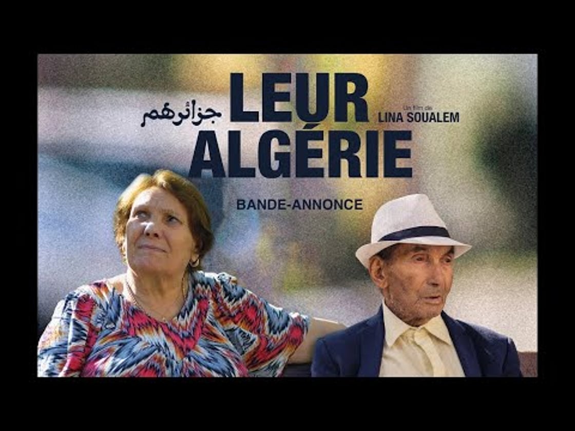 Bande annonce de LEUR ALGÉRIE