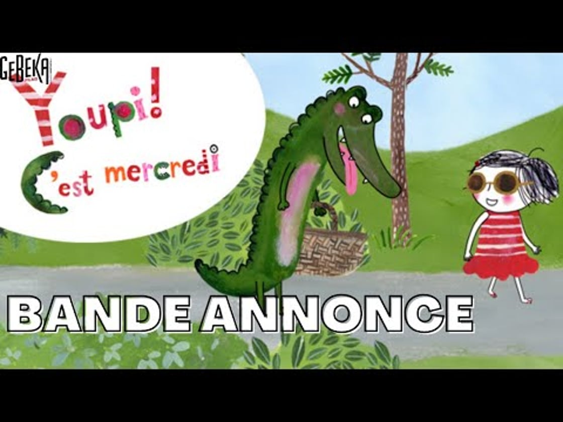Bande annonce de YOUPI ! C'EST MERCREDI