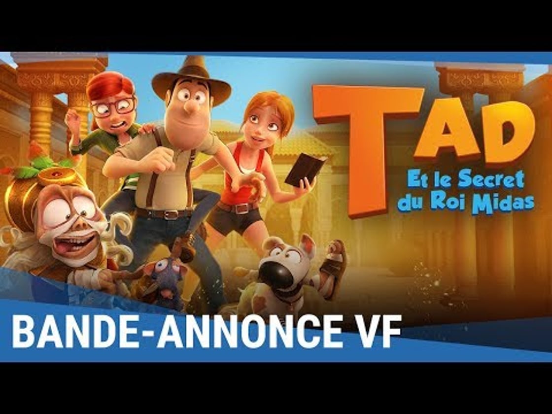Bande annonce de TAD Et Le Secret Du Roi Midas (VF)