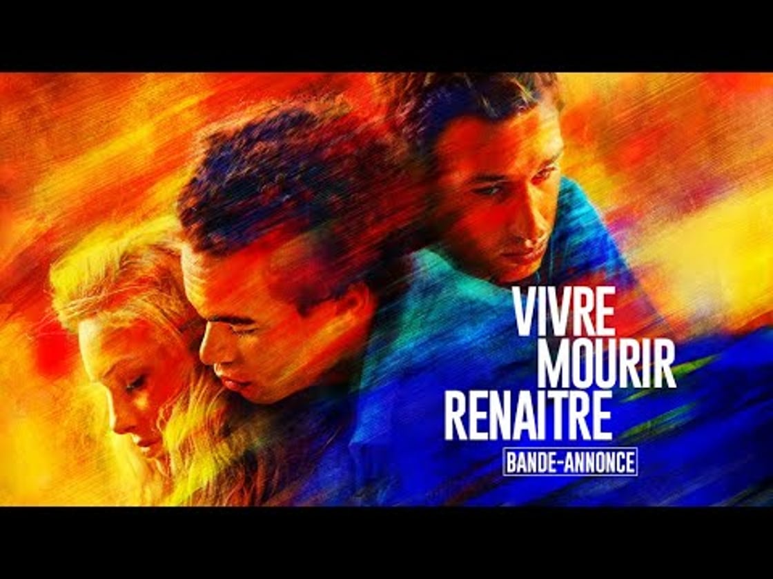 Bande annonce de VIVRE, MOURIR, RENAÎTRE