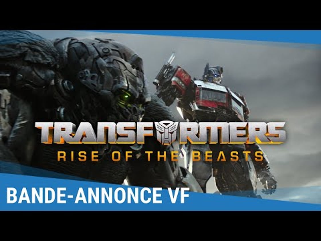 Bande annonce de Transformers : Rise Of The Beasts (VF)