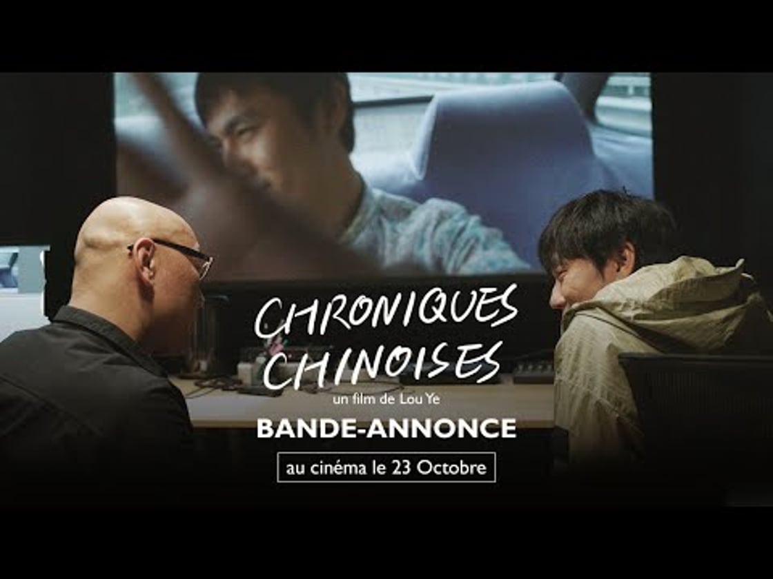 Bande annonce de CHRONIQUES CHINOISES