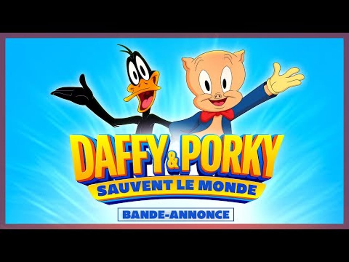 Bande annonce de LOONEY TUNES : DAFFY & PORKY SAUVENT LE MONDE