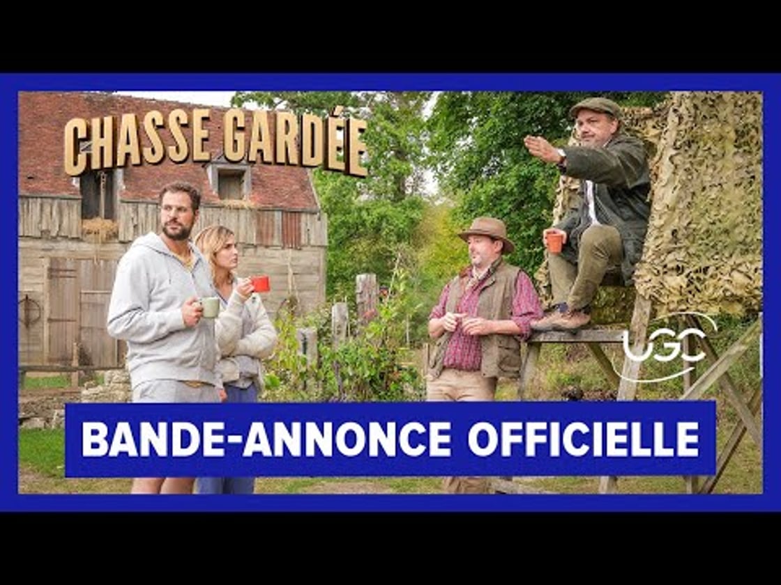 Bande annonce de Chasse Gardée