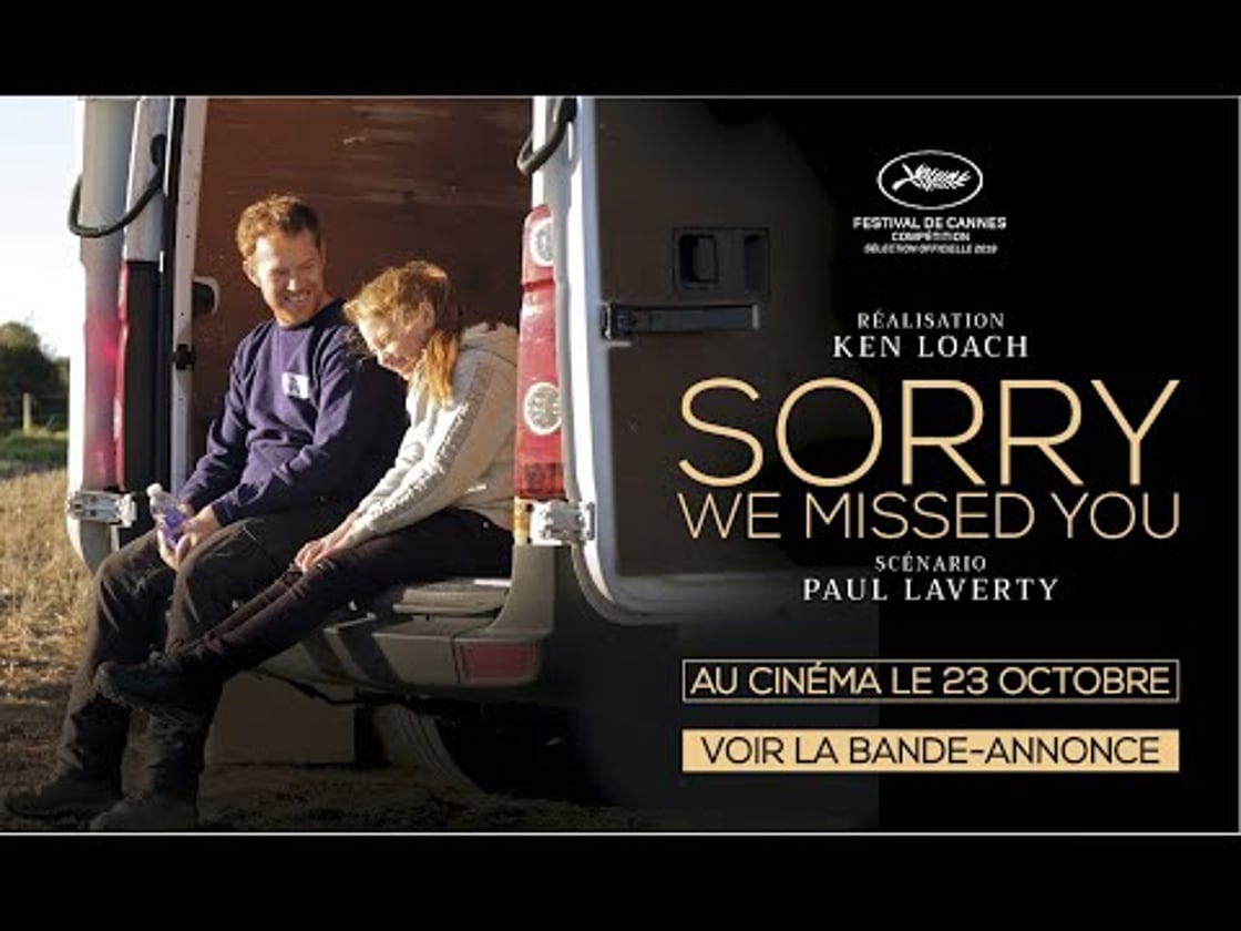 Bande annonce de SORRY WE MISSED YOU