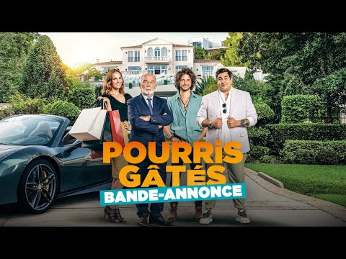 Bande annonce de Pourris Gâtés