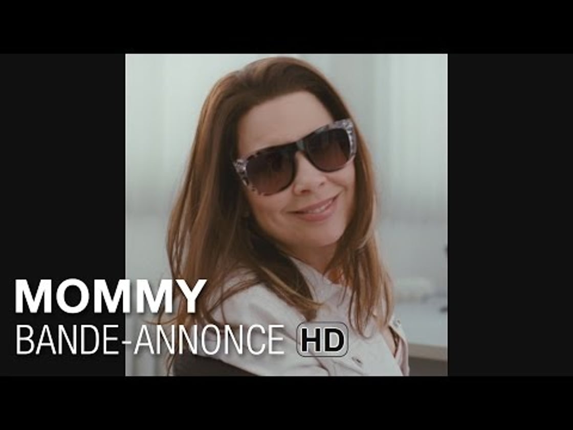 Bande annonce de MOMMY